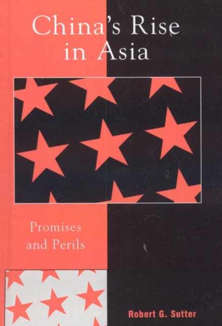 China's Rise in Asia : Promises and Perils, EPUB eBook