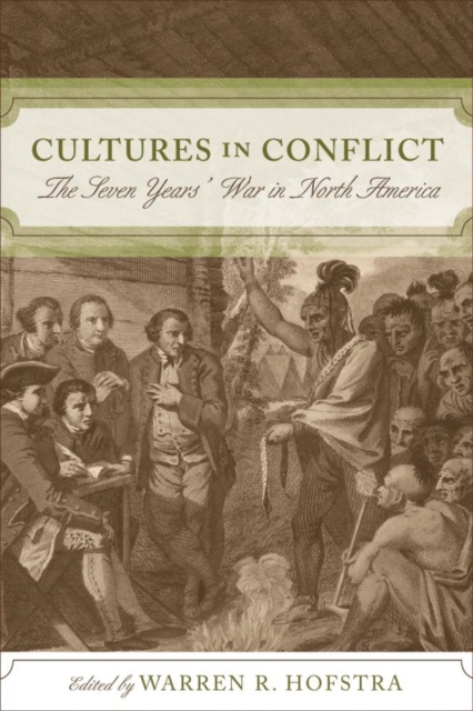 Cultures in Conflict : The Seven Years' War in North America, EPUB eBook