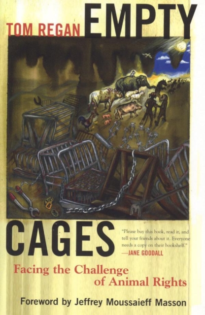 Empty Cages : Facing the Challenge of Animal Rights, EPUB eBook
