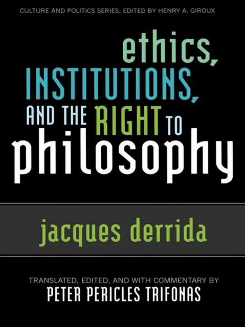 Ethics, Institutions, and the Right to Philosophy, EPUB eBook