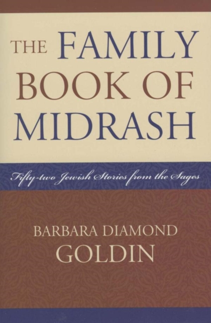 Family Book of Midrash : 52 Jewish Stories from the Sages, EPUB eBook