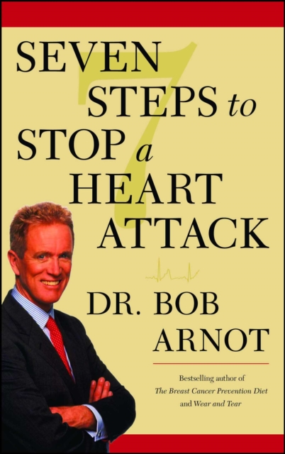 Seven Steps to Stop a Heart Attack, EPUB eBook
