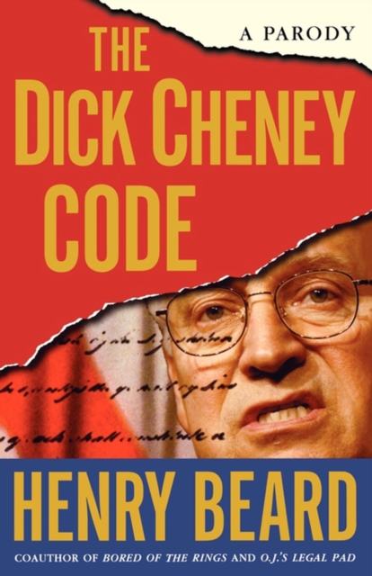 The Dick Cheney Code : A Parody, EPUB eBook