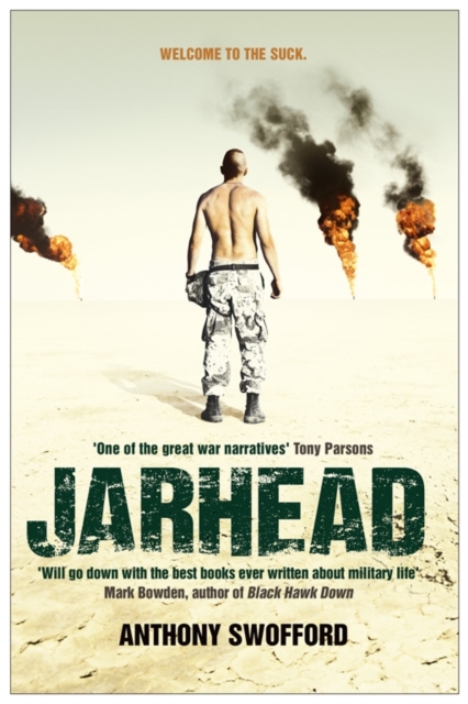 Jarhead : A Solder's Story of Modern War, Paperback / softback Book