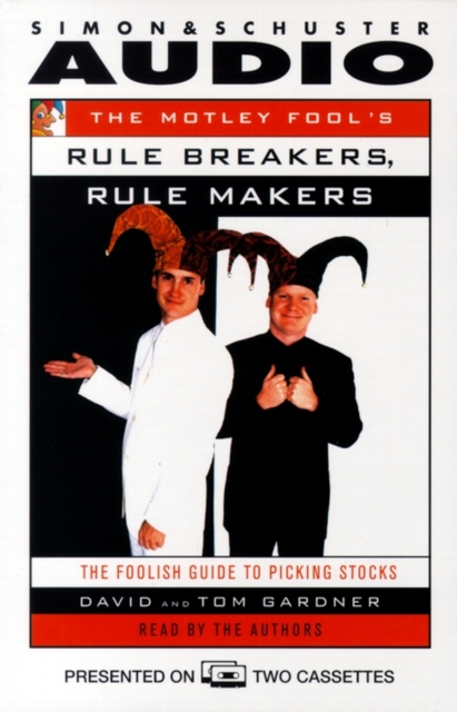 The Motley Fool's Rule Makers, Rule Breakers : The Foolish Guide to Picking Stocks, eAudiobook MP3 eaudioBook