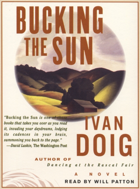 Bucking the Sun : A Novel, eAudiobook MP3 eaudioBook