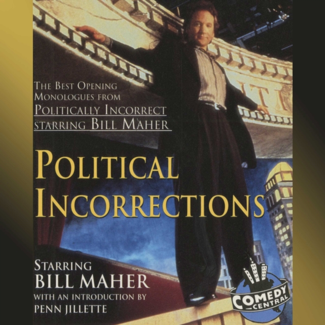 Political Incorrections : The Best Opening Monologues from Politically Incorrect with Bill Maher, eAudiobook MP3 eaudioBook