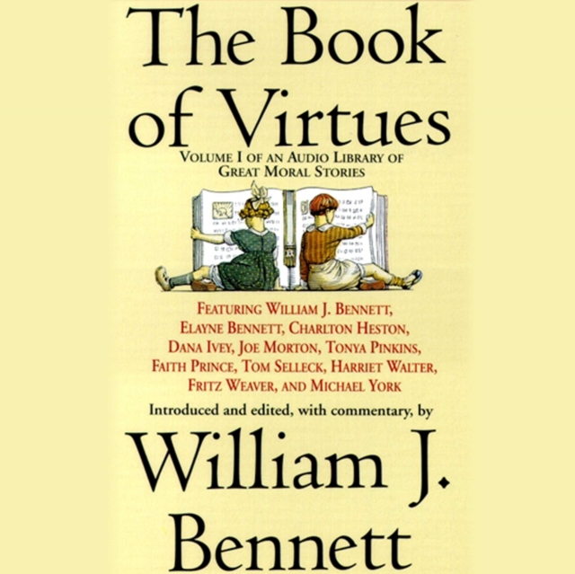 The Book of Virtues : An Audio Library of Great Moral Stories, eAudiobook MP3 eaudioBook