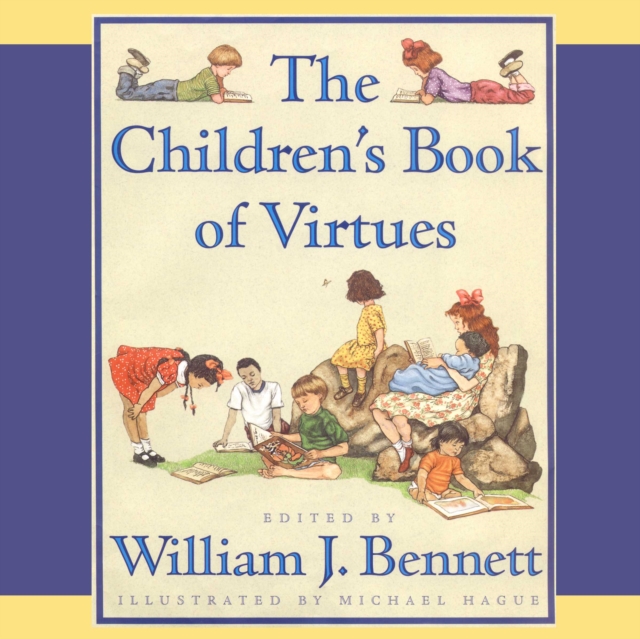 The Children's Book of Virtues : Audio Treasury, eAudiobook MP3 eaudioBook