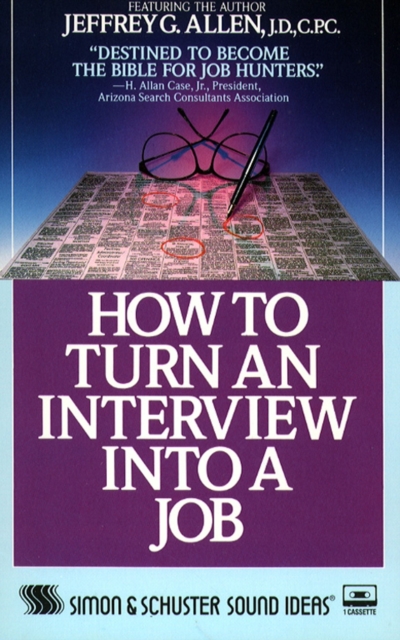 How to Turn An Interview Into A Job, eAudiobook MP3 eaudioBook