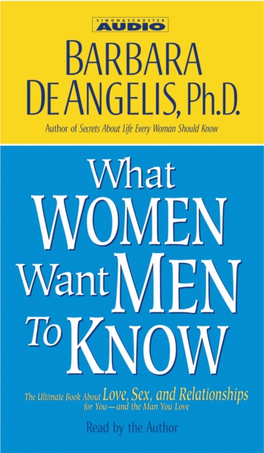 What Women Want Men to Know, eAudiobook MP3 eaudioBook