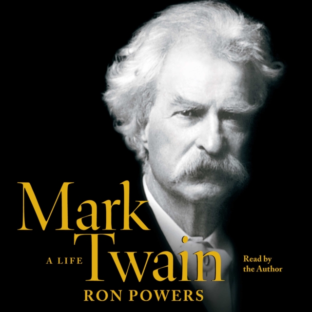 Mark Twain : A Life, eAudiobook MP3 eaudioBook