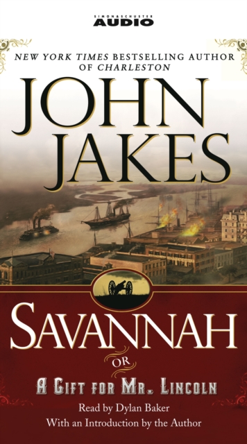 Savannah {or} a Gift for Mr. Lincoln, eAudiobook MP3 eaudioBook
