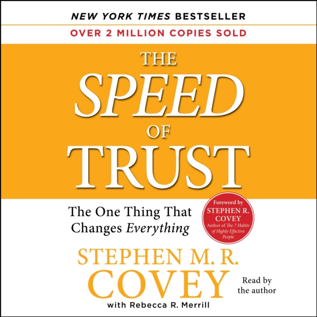 The SPEED of Trust : The One Thing that Changes Everything, eAudiobook MP3 eaudioBook
