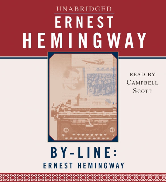 Byline: Ernest Hemingway, eAudiobook MP3 eaudioBook