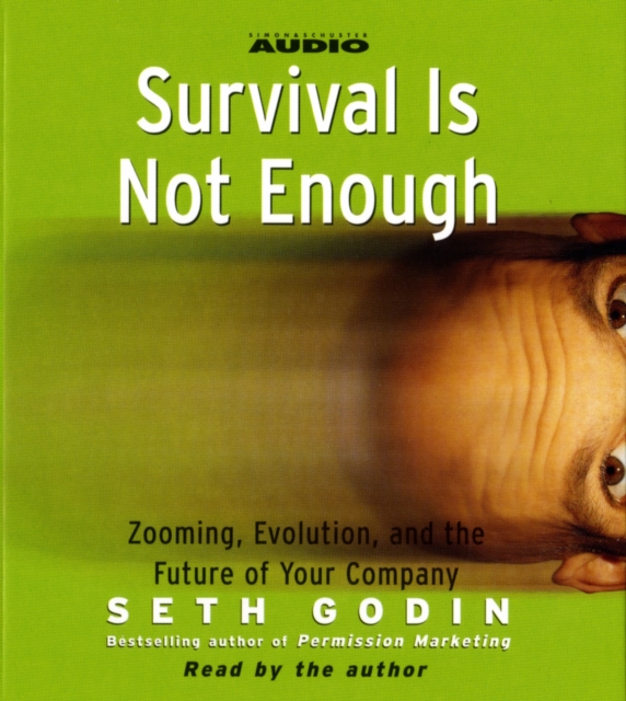 Survival is not Enough : Zooming, Evolution, and the Future of Your Company, eAudiobook MP3 eaudioBook