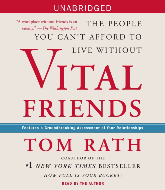 Vital Friends : The People You Can't Afford to Live Without, eAudiobook MP3 eaudioBook