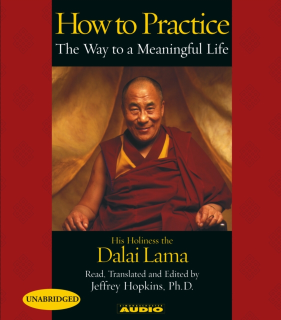 How to Practice : The Way to a Meaningful Life, eAudiobook MP3 eaudioBook