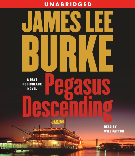 Pegasus Descending : A Dave Robicheaux Novel, eAudiobook MP3 eaudioBook