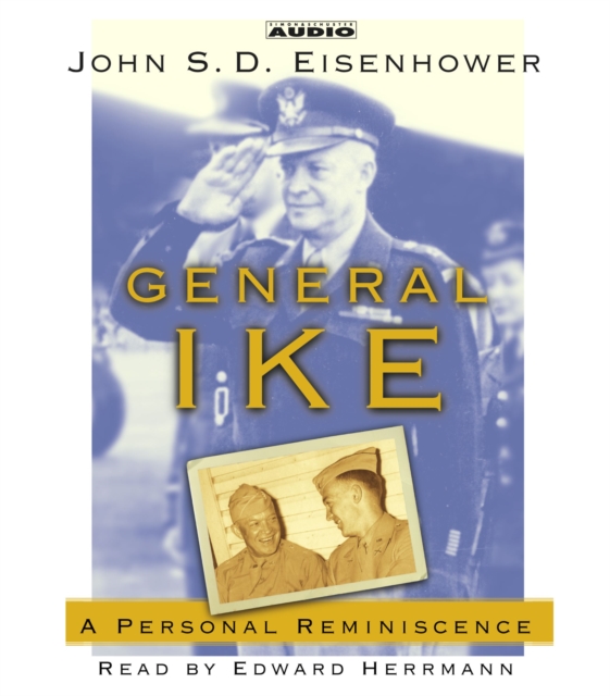 General Ike : A Personal Reminiscence, eAudiobook MP3 eaudioBook