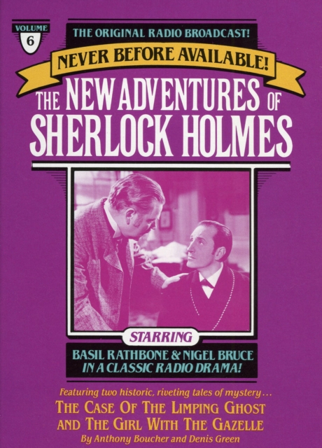 The Case of the Limping Ghost and The Girl with the Gazelle : The New Adventures of Sherlock Holmes, Episode #6, eAudiobook MP3 eaudioBook
