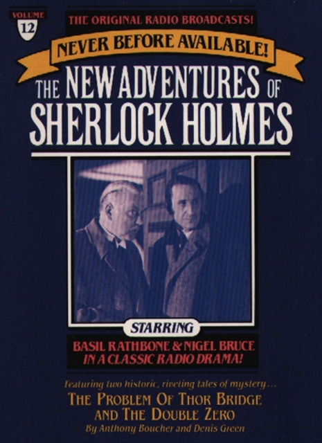 The Problem of Thor Bridge and The Double Zero : The New Adventures of Sherlock Holmes, Episode #12, eAudiobook MP3 eaudioBook