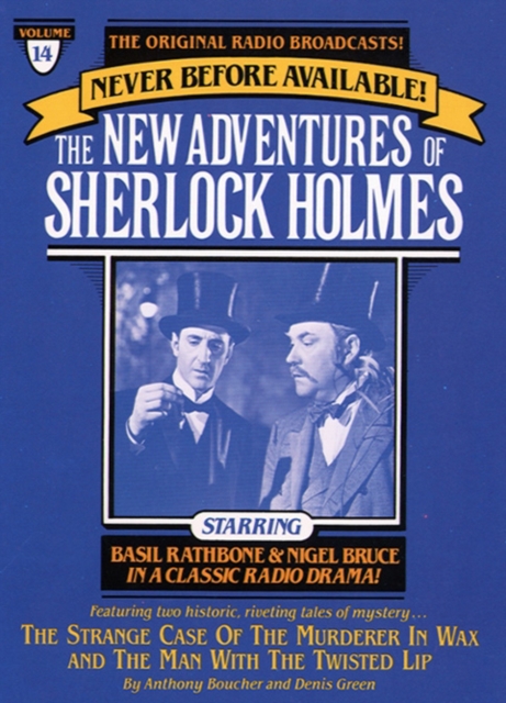 The Strange Case of the Murderer in Wax and Man with the Twisted Lip : The New Adventures of Sherlock Holmes, Episode #14, eAudiobook MP3 eaudioBook