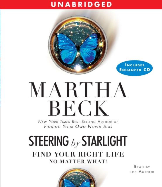 Steering by Starlight : Find Your Right Life, No Matter What, eAudiobook MP3 eaudioBook