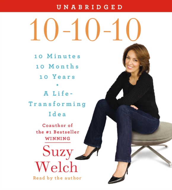 10-10-10 : Your Life, My Life, and a Life-Transforming Idea, eAudiobook MP3 eaudioBook