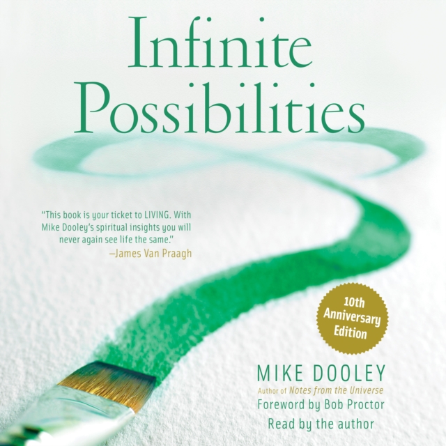 Infinite Possibilities (10th Anniversary) : The Art of Living your Dreams, eAudiobook MP3 eaudioBook