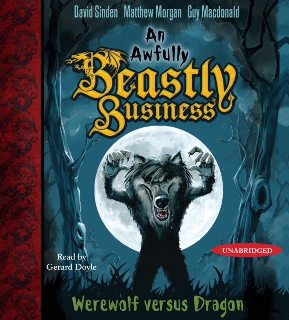 Werewolf versus Dragon : An Awfully Beastly Business Book One, eAudiobook MP3 eaudioBook