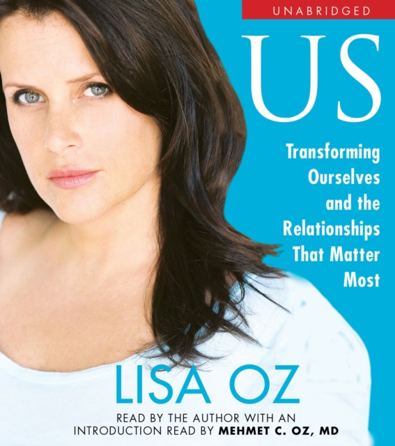 US : Transforming Ourselves and the Relationships that Matter Most, eAudiobook MP3 eaudioBook