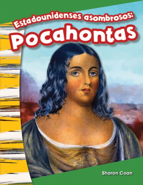 Estadounidenses asombrosos : Pocahontas, EPUB eBook