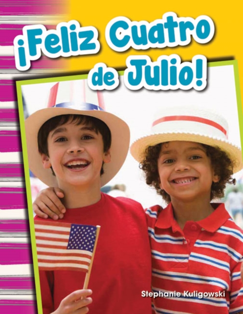 !Feliz Cuatro de Julio!, EPUB eBook