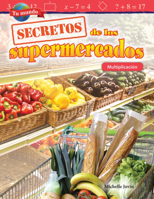 Tu mundo: Secretos de los supermercados : Multiplicacion, EPUB eBook