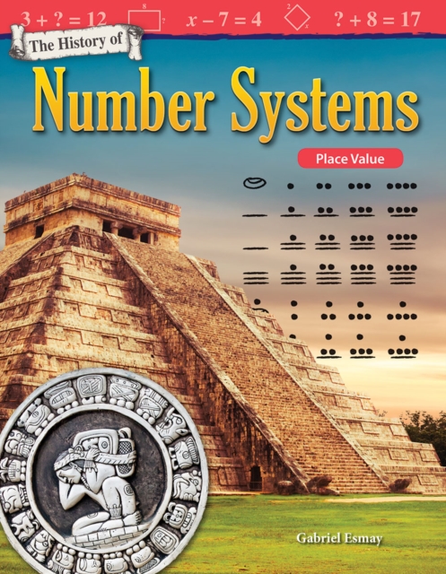 History of Number Systems : Place Value, EPUB eBook