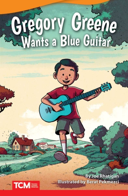 Gregory Greene Wants a Blue Guitar, EPUB eBook