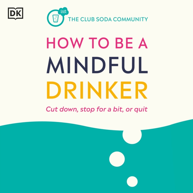 How to Be a Mindful Drinker, eAudiobook MP3 eaudioBook