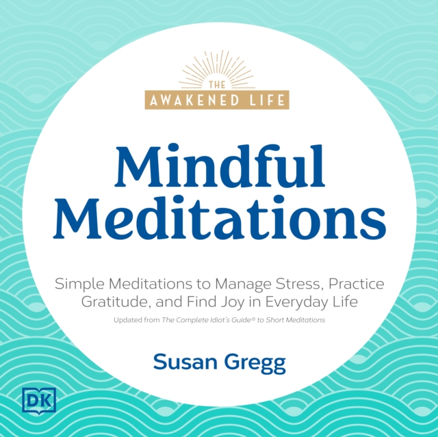 Mindful Meditations, eAudiobook MP3 eaudioBook