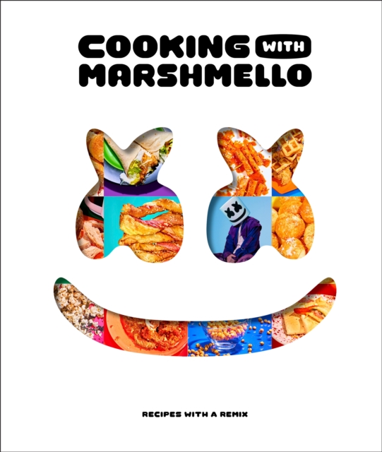 Cooking with Marshmello : Recipes with a Remix, Hardback Book