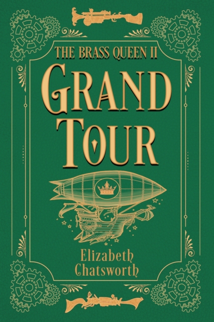 Grand Tour : The Brass Queen II, Hardback Book