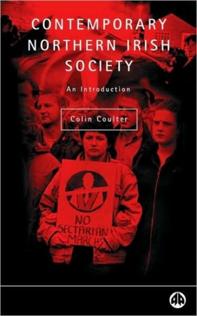 Contemporary Northern Irish Society : An Introduction, Paperback / softback Book