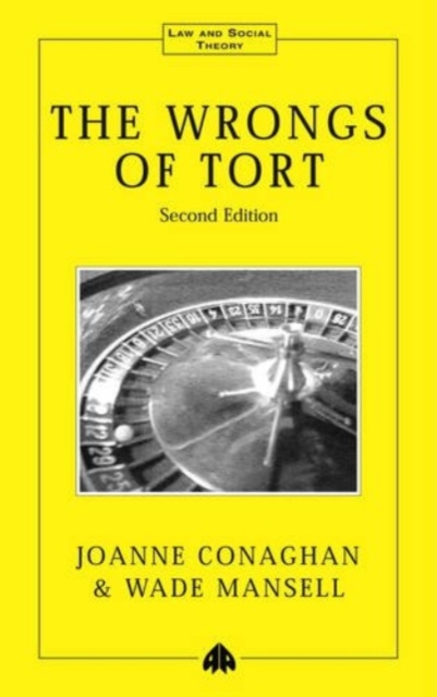 The Wrongs of Tort, Hardback Book