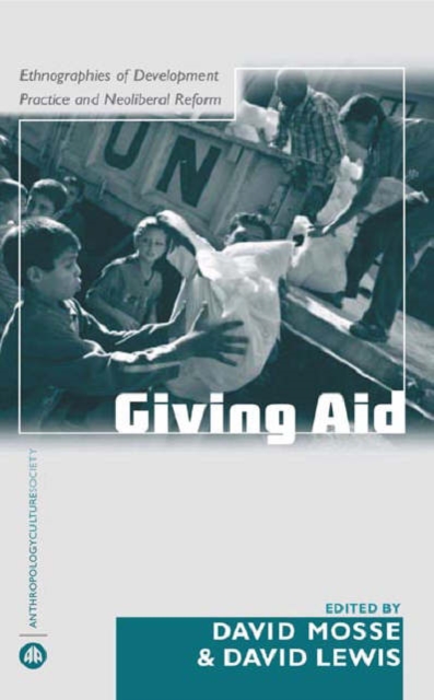 The Aid Effect : Giving and Governing in International Development, Paperback / softback Book