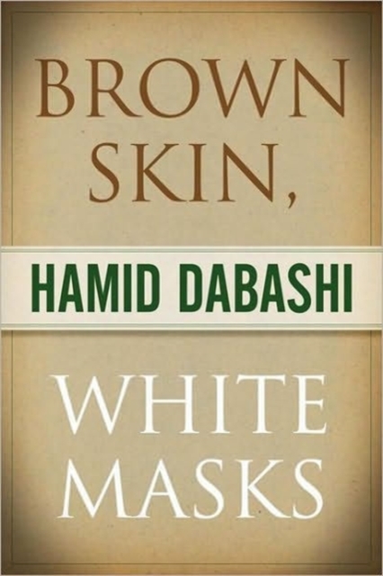 Brown Skin, White Masks, Hardback Book