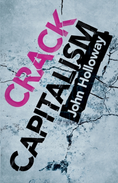 Crack Capitalism, Paperback / softback Book