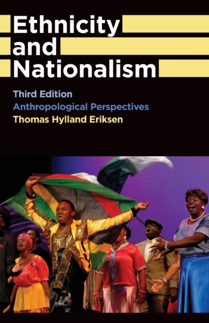 Ethnicity and Nationalism : Anthropological Perspectives, Paperback / softback Book
