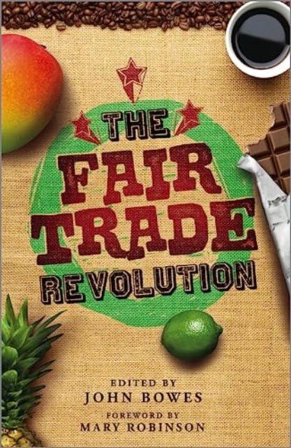 The Fair Trade Revolution, Hardback Book