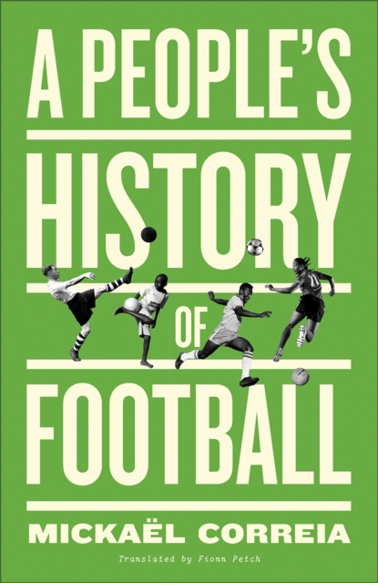 A People's History of Football, EPUB eBook