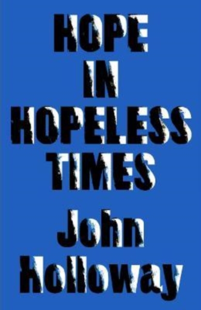 Hope in Hopeless Times, Paperback / softback Book